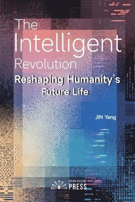 Yang Jin - Intelligent Revolution, Häftad