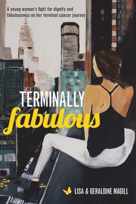 bokomslag Terminally Fabulous