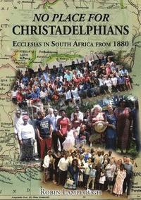 bokomslag No Place for Christadelphians