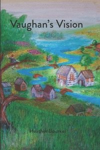 bokomslag Vaughan's Vision