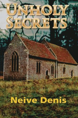 Unholy Secrets 1