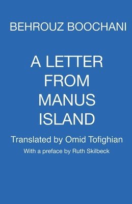 Letter From Manus Island