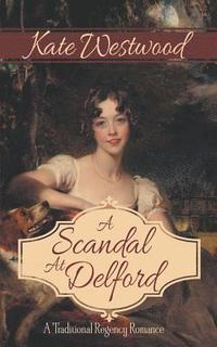 bokomslag A Scandal at Delford