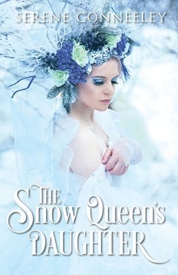 The Snow Queen's Daughter 1