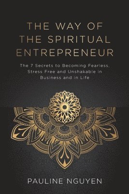 bokomslag Way Of The Spiritual Entrepreneur