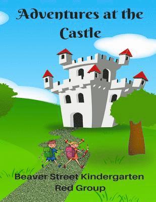 Adventures at the Castle 1