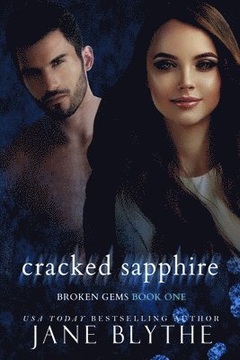 Jane Blythe - Cracked Sapphire, Häftad