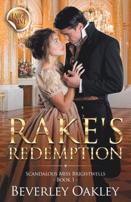 Rake's Redemption - Large Print