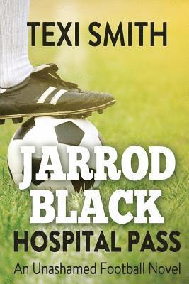 Texi Smith - Jarrod Black Hospital Pass, Häftad