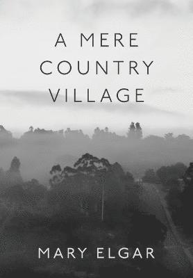 bokomslag Mere Country Village