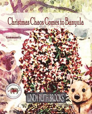 Christmas Chaos Comes to Banyula 1