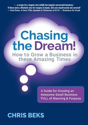 Chris Beks - Chasing the Dream!, Häftad