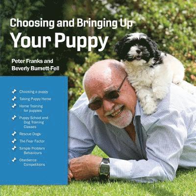 Choosing and Bringing Up Your Puppy 1