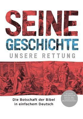 Seine Geschichte - Unsere Rettung 1