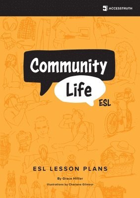 Grace Hillier - Community Life ESL, Häftad