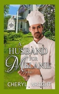 bokomslag A Husband for Melanie
