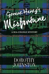 bokomslag Gerard Hardy's Misfortune: A sea-change mystery