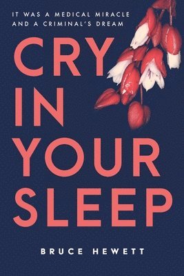 Cry In Your Sleep