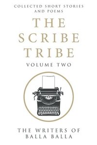 bokomslag The Scribe Tribe Volume Two