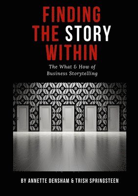 bokomslag Finding The Story Within