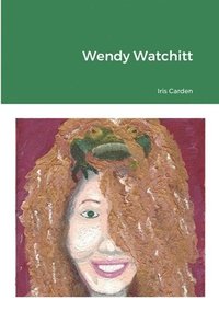 bokomslag Wendy Watchitt