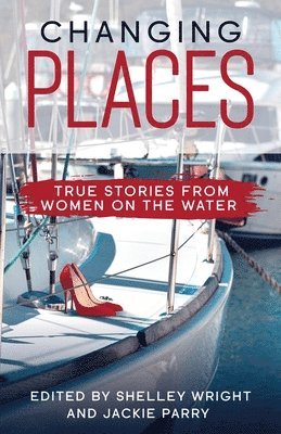 Shelley Wright, Jackie Parry - Changing Places, Häftad