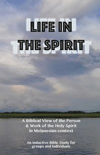 bokomslag Life in the Spirit