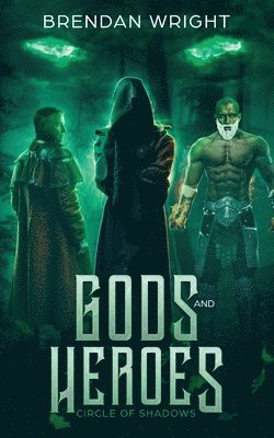 Gods And Heroes 1