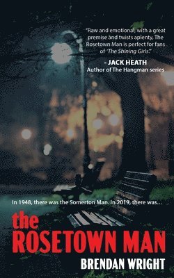 Brendan Wright - Rosetown Man, Häftad