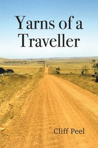 bokomslag Yarns of a Traveller