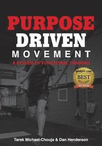 bokomslag Purpose Driven Movement