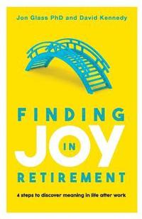 bokomslag Finding Joy in Retirement