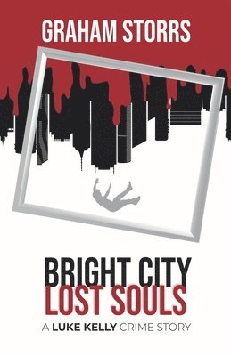 Bright City Lost Souls 1