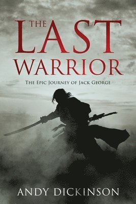 Andy Dickinson - Last Warrior, Häftad