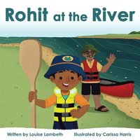 bokomslag Rohit at the River