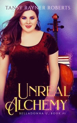 Tansy Rayner Roberts - Unreal Alchemy, Häftad
