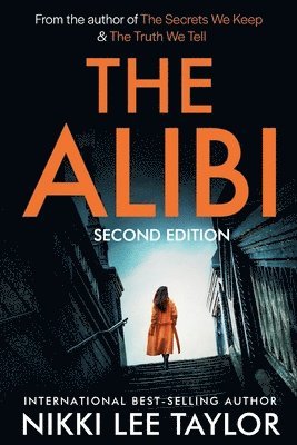 Nikki Lee Taylor - Alibi, Häftad