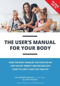 bokomslag The User's Manual For Your Body