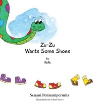 bokomslag Zu-Zu Wants Some Shoes