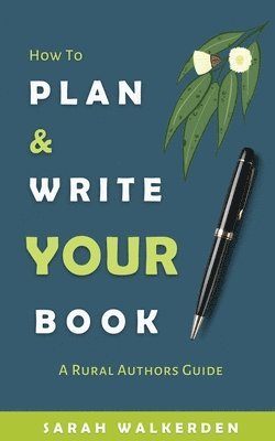 bokomslag How to Plan & Write Your Book