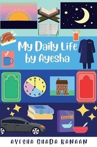 bokomslag My Daily Life by Ayesha