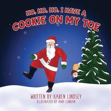 bokomslag Ho, Ho, Ho, I have a Cookie on my Toe