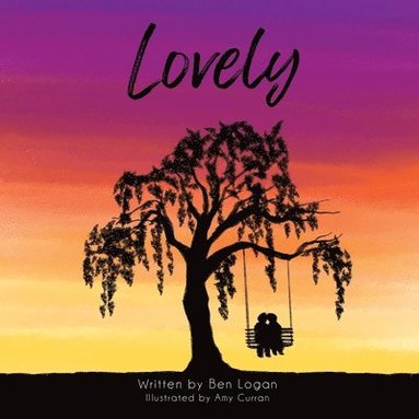 Ben Logan, Hannah Kelly - Lovely, Häftad