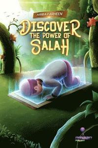 bokomslag Discover the power of salah