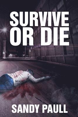 Survive or Die 1