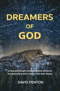 bokomslag Dreamers of God