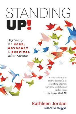 Kathleen Jordan, Vicki Steggall - Standing Up!, Häftad