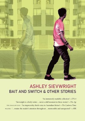 Bait and Switch: & Other Stories 1