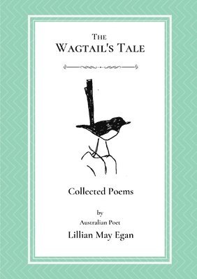 The Wagtail's Tale 1