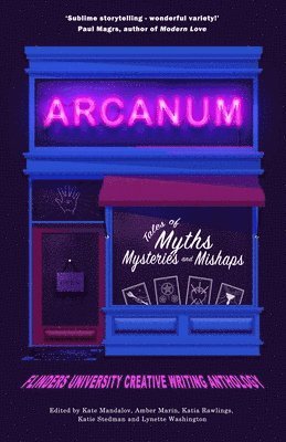 bokomslag Arcanum: Tales of Myths, Mysteries and Mishaps